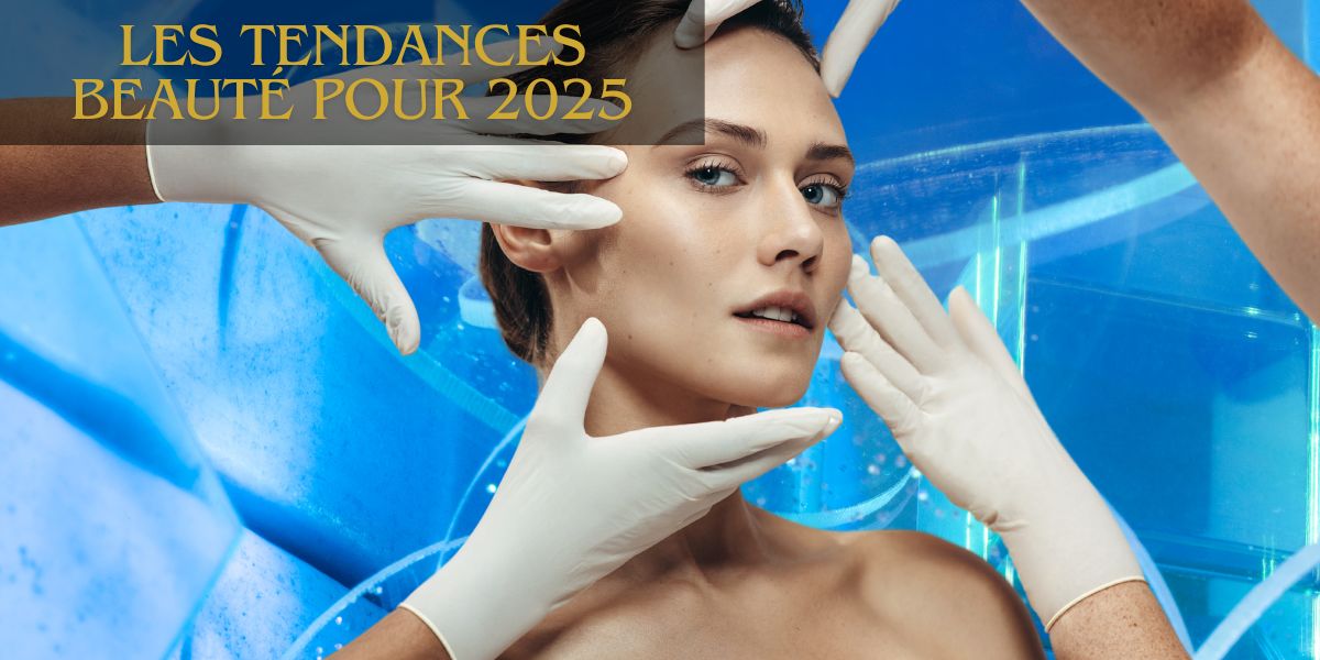 Soins esthétique et les tendances pour 2025